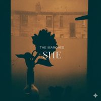 The Marches - She