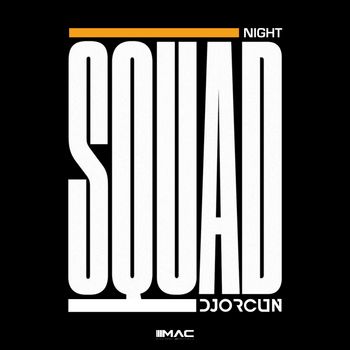 DJ ORCUN - Night Squad