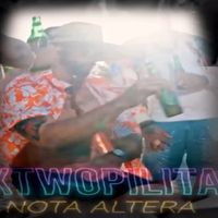 xtwopilita - Nota Altera (Explicit)