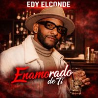 Edy ElConde - Enamorado De Ti