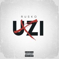 Rusko - Uzi (Explicit)