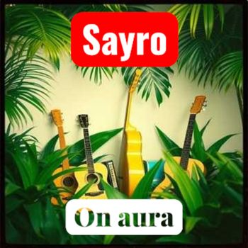 Sayro - On aura