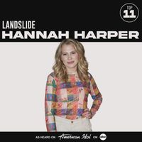 Hannah Harper, American Idol - Landslide (from American Idol)