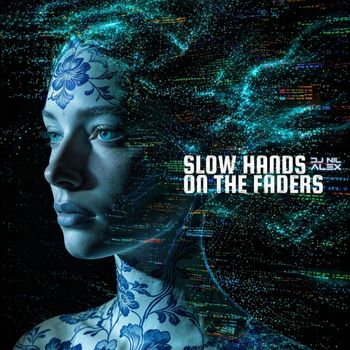 Dj Nil Alex - Slow Hands On The Faders