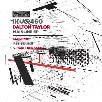 Dalton Taylor - Mainline EP
