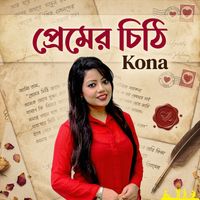 Kona - Premer Chithi