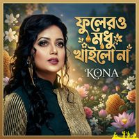 Kona - Fulero Modhu Khailona