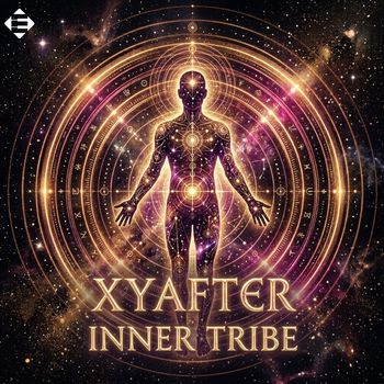 Xyafter - Inner Tribe