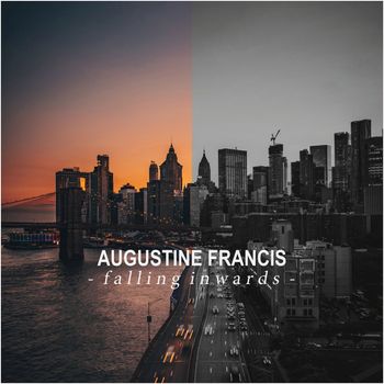 Augustine Francis - Falling Inwards