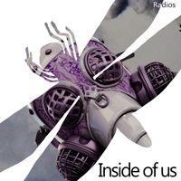 Radios - Inside of Us