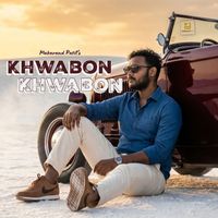 Makarand Patil - Khwabon Khwabon