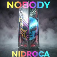 NIDROCA - NOBODY