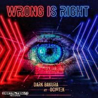 Dark Bakura - WRONG IS RIGHT