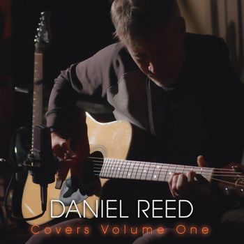 Daniel Reed - Covers, Vol. 1