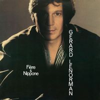 Gérard Lenorman - Fière et nippone (2023 Remaster)