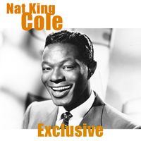 Nat King Cole - Exclusive (2026 Remastered)