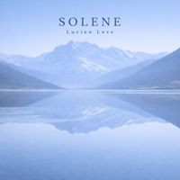 Lucien Love - Solene