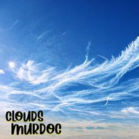 Murdoc - CLOUDS