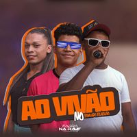 Farra Na Rave - Ao Vivão No Povoado Riachão