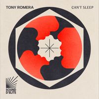 Tony Romera - Can't Sleep