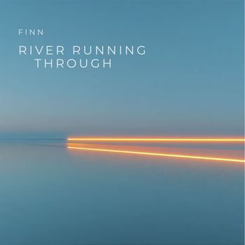 Finn - River Running Through