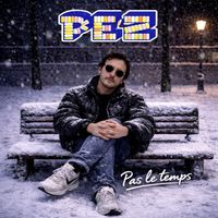 Pez - Pas le temps (Explicit)