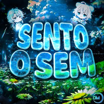 Dap - SENTO O SEM