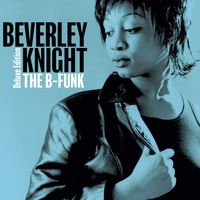 Beverley Knight - The B-Funk (Deluxe Edition)