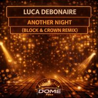 Luca Debonaire - Another Night