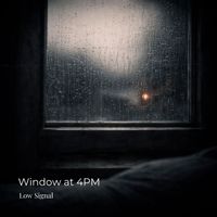 Low Signal - Window at 4PM