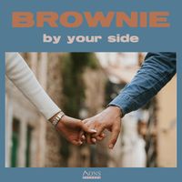 BROWNIE - by your side