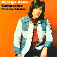 Georgie Dann - Campesino / Paloma Blanca (Remasterizado 2025)