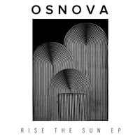 Osnova - Rise the Sun EP