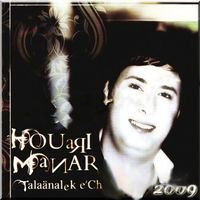 Houari Manar - Telaanalek Echane