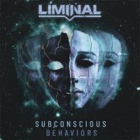 Liminal - Subconscious Behaviors