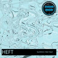 HEFT - Sunshine EP