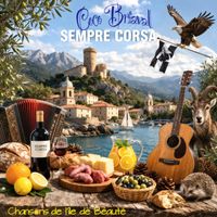Coco Briaval - Sempre Corsa (Chansons de l'Île de Beauté)
