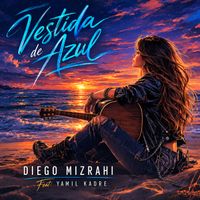 Diego Mizrahi - Vestida de Azul