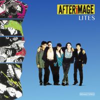 After Image - Lites (Remastered 2026)
