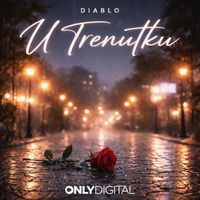 Diablo - U Trenutku