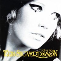 Elin Ruth Sigvardsson - Yellow Me (Explicit)