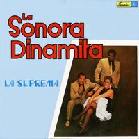 La Sonora Dinamita - La Suprema