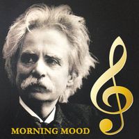 Grieg - Peer Gynt Suite No. 1, Op. 46: I. Morning Mood