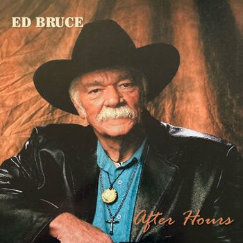 Ed Bruce - After Hours