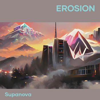 SuPaNoVa - ErosioN