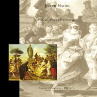 Luca Casagrande - Joseph Haydn - Sonate per clavicembalo (Prima Registrazione Assoluta)