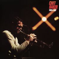 Chet Baker - Two a Day (Remastered 2026)