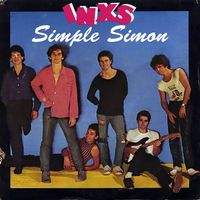 INXS - Simple Simon (Original Recording / 1980)