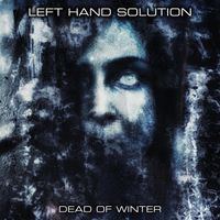 Left Hand Solution - Dead of Winter