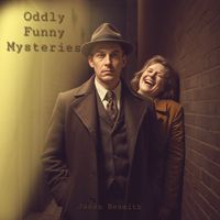 Jason Nesmith - Oddly Funny Mysteries